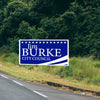A custom printed campaign sign
