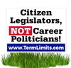 U.S. Term Limits Citizens Legislators 18"x24" Yard Signs FREE SHIPPING