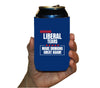 Liberal Tears Political Can Cooler Gift